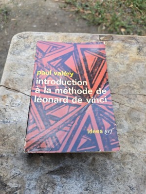 Introduction &amp;agrave; la m&amp;eacute;thode de L&amp;eacute;onard de Vinci - Paul Val&amp;eacute;ry foto