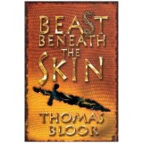 Thomas Bloor - Beast beneath the skin - 111823