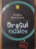 DRAGUL MEU TICALOS-DARIA DONTOVA-281167
