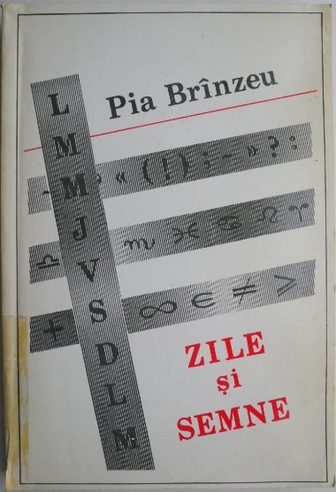 Zile si semne &ndash; Pia Brinzeu (cu autograf)