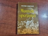 Muntele sperantei vol.3 de Petru Vintila