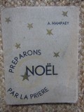 PREPARONS NOEL PAR LA PRIERE - A. MAMPAEY