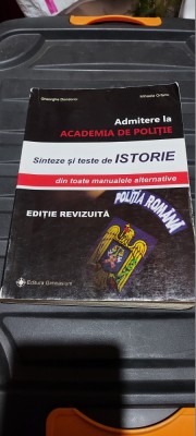 SINTEZE SI TESTE DE ISTORIE ADMITERE LA ACADEMIA DE POLITIE DONDORICI ORFANU foto