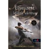 Elveszett lelkek v&aacute;rosa - A v&eacute;gzet erekly&eacute;i 5. - Cassandra Clare