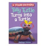 Tally Tuttle Turns into a Turtle