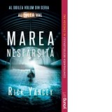 Marea nesfarsita. Al doilea volum din seria Al Cincilea Val - Rick Yancey, Iulia Pomaga