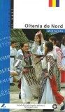 Ghid Turistic - Oltenia de Nord | Florin Andreescu, Mariana Pascaru, Ad Libri