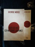 George Moise - Iertati-ma ca nu sunt japonez