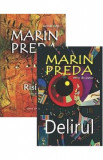 Pachet: Risipitorii + Delirul - Marin Preda