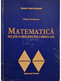 Mihai Postolache - Matematica - Teste grila cu solutii (editia 2001)