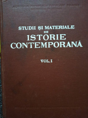 Eliza Campus - Studii si materiale de istorie contemporana, vol. 1 (1956) foto