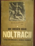 Noi, tracii. Istoria multimilenara a neamului romanesc-Iosif Constantin Dragan