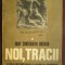 Noi, tracii. Istoria multimilenara a neamului romanesc-Iosif Constantin Dragan