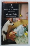 THE BUENOS AIRES AFFAIR by MANUEL PUIG , 1989