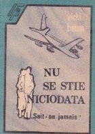 Nu se stie niciodata- Sait-on jamais (roman) foto