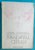 Violeta Zamfirescu &ndash; Trandafirul cerului ( ilustratii de Dumitru Verdes )