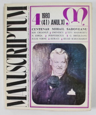 MANUSCRIPTUM , REVISTA EDITATA DE MUZEUL NATIONAL AL LITERATURII ROMANE , NR. 41 , ANUL XI , 2 / 1980 foto