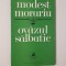 Modest Morariu Versuri Ovazul salbatic