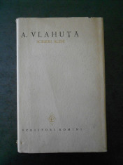 A. VLAHUTA - SCRIERI ALESE volumul 2 foto