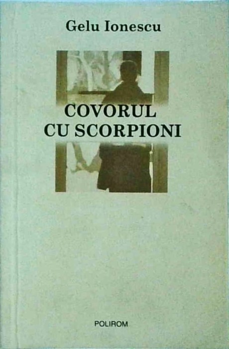 Gelu Ionescu - Covorul cu scorpioni