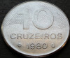 Moneda 10 CRUZEIROS - BRAZILIA, anul 1980 * cod 287 A, America Centrala si de Sud