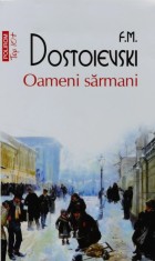 Oameni sarmani - 2016 - Dostoievski (Z344)