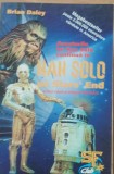 HAN SOLO PE STAR&#039;S END - BRIAN DALEY - PRIMUL VOLUM