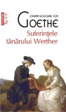 J. W. Goethe - Suferințele t&acirc;nărului Werther