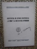 INSTITUTUL DE ISTORIE UNIVERSALA N. IORGA LA ZECE ANI DE LA INTEMEIERE