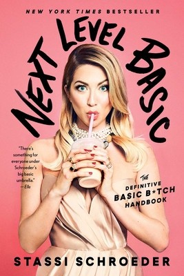 Next Level Basic: The Definitive Basic Bitch Handbook foto