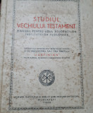 STUDIUL VECHIULUI TESTAMENT IPS JUSTINIAN MANUAL