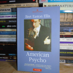 BRET EASTON ELLIS - AMERICAN PSYCHO ( ROMAN ) , 2005 #