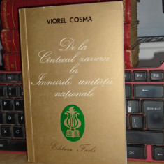VIOREL COSMA - DE LA CANTECUL ZAVEREI , 1978 , CU DEDICATIE PT. EUGEN BARBU *
