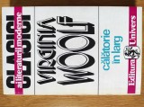 Virginia Woolf - Calatorie in larg (stare impecabila)