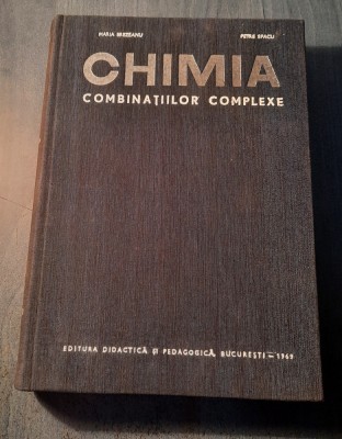 Chimia combinatiilor complexe Maria Brezeanu foto