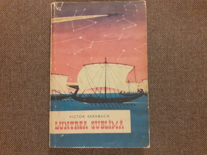 Victor Kernbach - Luntrea sublima