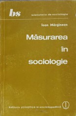 MASURAREA IN SOCIOLOGIE-IOAN MARGINEAN-241144