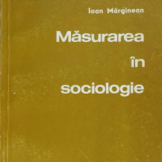 MASURAREA IN SOCIOLOGIE-IOAN MARGINEAN