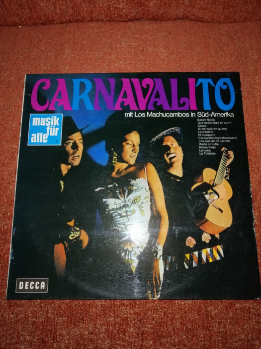 Carnavalito Los Machucambos in Sud-Amerika Decca Ger vinyl LP cititi descrierea