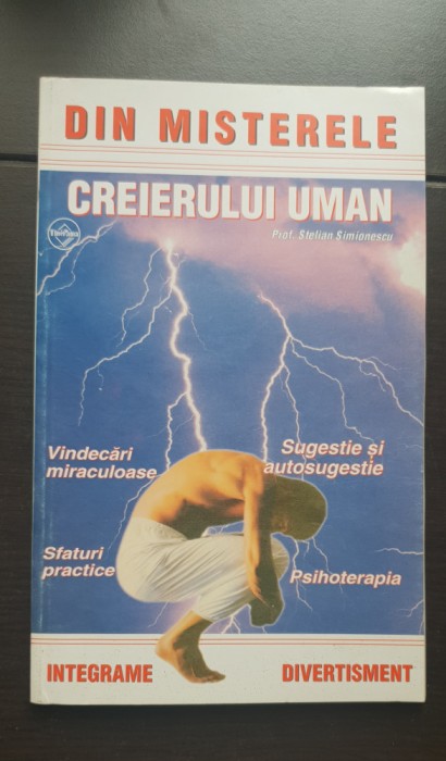 Din misterele creierului uman - Stelian Simionescu