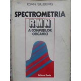 SPECTROMETRIA RMN A COMPUSILOR ORGANICI-IOAN SILBERG-258410
