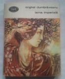 (C412) ANGHEL DUMBRAVEANU - IARNA IMPERIALA - BPT - 1244