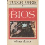 BIOS (Cele mai pasionante probleme ale lumii vii), Volumul I
