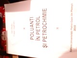 Poluanți &icirc;n petrol și petrochimie - Curs postuniversitar de perfecționare - Dr. ing. Ion Onuțu, 2010