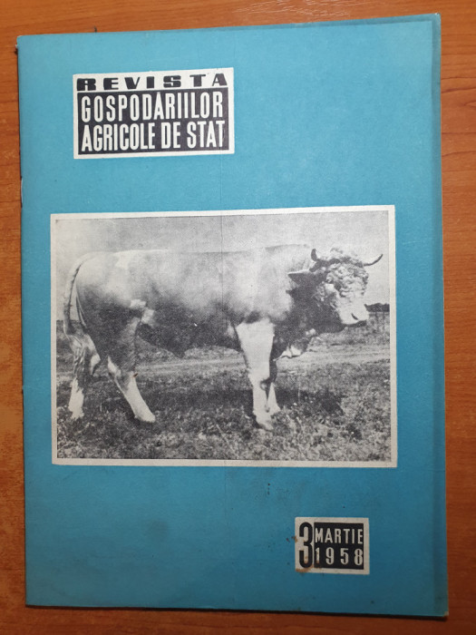revista gospodariilor agricole de stat martie 1958-art. sacuieni bihor,calafat