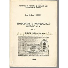 Semeiologie Si Propedeutica Medicala - I. Lungu