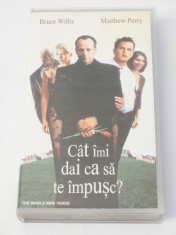 Caseta video VHS originala film tradus Ro - Cat imi dai ca sa te impusc? foto