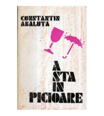 Constantin Abaluta - A sta in picioare - 120960 foto