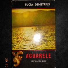 LUCIA DEMETRIUS - ACUARELE (1971, editie cartonata)