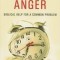 Uprooting Anger: Biblical Help for a Common Problem